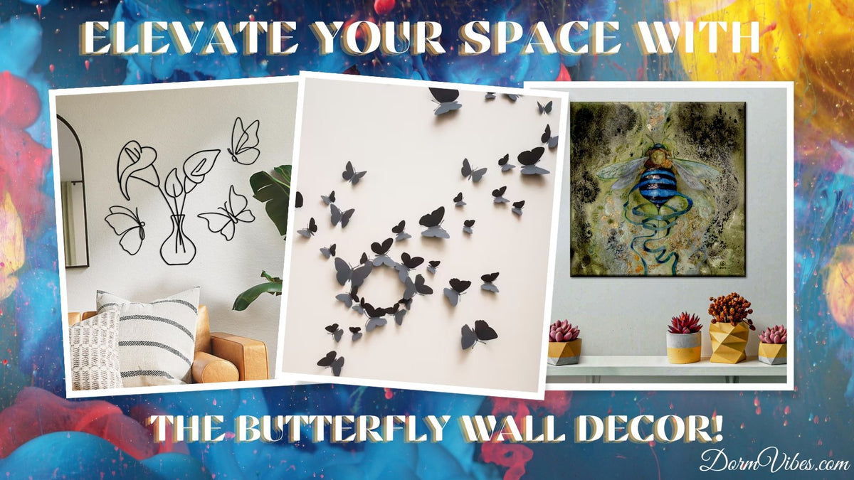 Transform Your Space with Butterfly Wall Decor | DormVibes