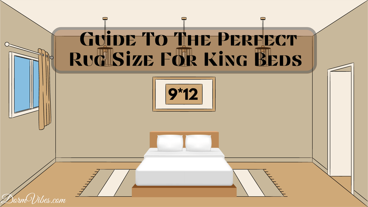 What Size Rug for a King Bed Guide To The Perfect Rug Size For King Beds DormVibes