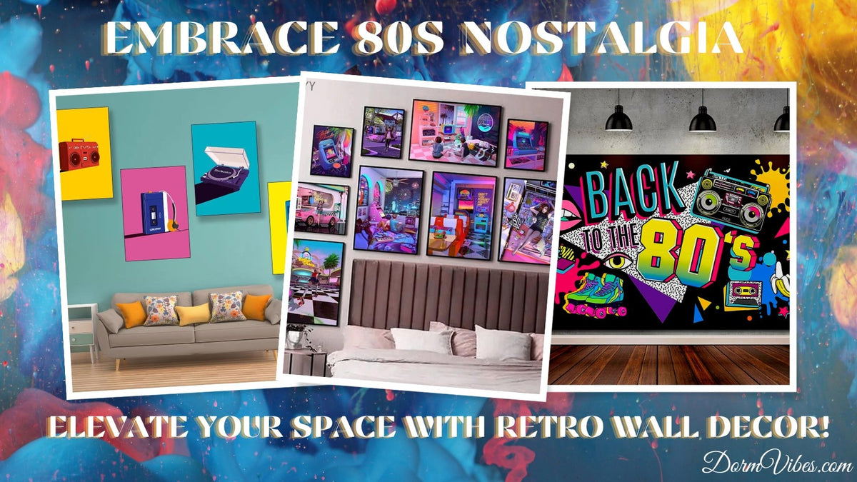 How to Recreate the 80s Aesthetic with Wall Decor? – DormVibes